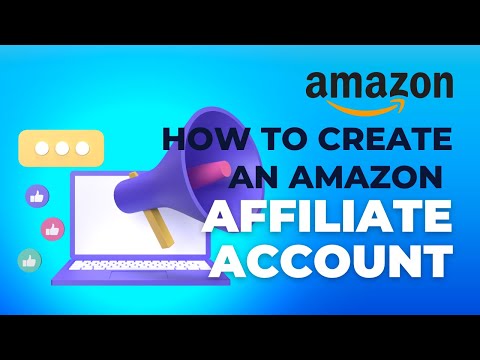 Youtube video: How to Create an Amazon Affiliate Account | Amazon Affiliate Marketing for Beginners