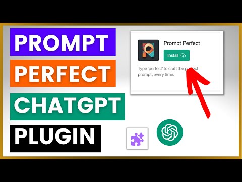 Youtube video: How To Use Prompt Perfect ChatGPT Plugin?