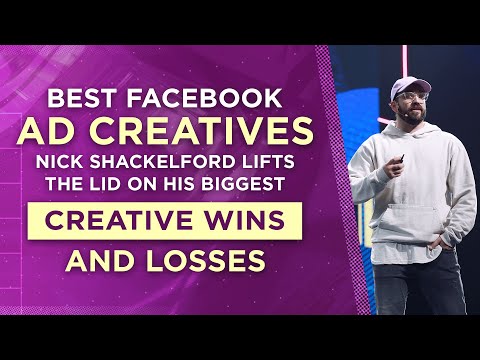 Youtube video: Best Facebook Ad Creatives: Nick Shackelford Lifts the Lid on His Biggest Creative Wins and Losses
