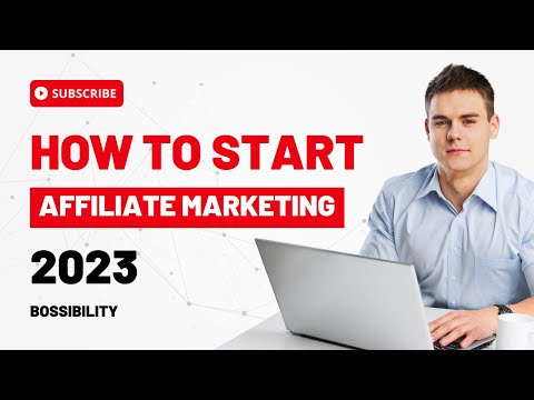 Youtube video: How To Start Affiliate Marketing 2023 - affiliate marketing For Beginners