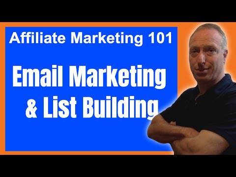 Youtube video: Affiliate Marketing 101: Email Marketing & List Building
