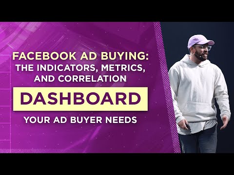 Youtube video: Facebook Ad Buying: The Indicators, Metrics, and Correlation Dashboard Your Ad Buyer Needs